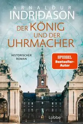 Indriðason |  Der König und der Uhrmacher | Buch |  Sack Fachmedien