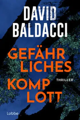 Baldacci |  Gefährliches Komplott | Buch |  Sack Fachmedien
