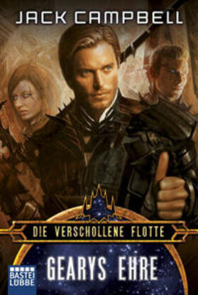 Campbell |  Die Verschollene Flotte: Gearys Ehre | Buch |  Sack Fachmedien