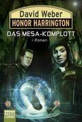 Weber |  Honor Harrington: Das Mesa-Komplott | Buch |  Sack Fachmedien