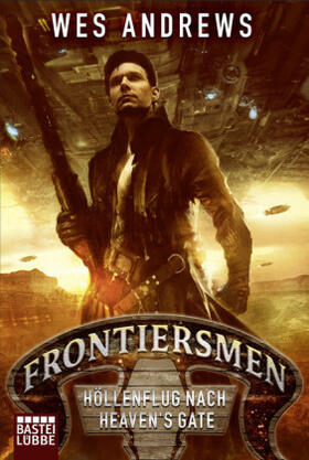 Andrews |  Frontiersmen 1: Höllenflug nach Heaven's Gate | Buch |  Sack Fachmedien