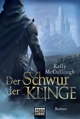 McCullough |  Der Schwur der Klinge | Buch |  Sack Fachmedien