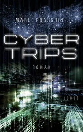 Graßhoff |  Cyber Trips | Buch |  Sack Fachmedien