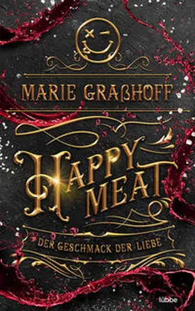 Graßhoff |  Happy Meat - Der Geschmack der Liebe | Buch |  Sack Fachmedien