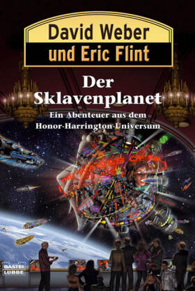 Weber / Flint | Der Sklavenplanet | Buch | 978-3-404-23292-5 | www.sack.de