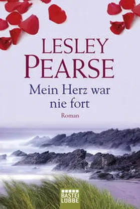 Pearse |  Mein Herz war nie fort | Buch |  Sack Fachmedien