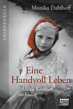 Dahlhoff |  Eine Handvoll Leben | Buch |  Sack Fachmedien