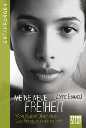 Esmaeli |  Meine neue Freiheit | Buch |  Sack Fachmedien