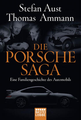 Ammann / Aust |  Die Porsche-Saga | Buch |  Sack Fachmedien