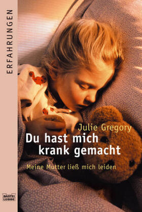 Gregory |  Du hast mich krank gemacht | Buch |  Sack Fachmedien