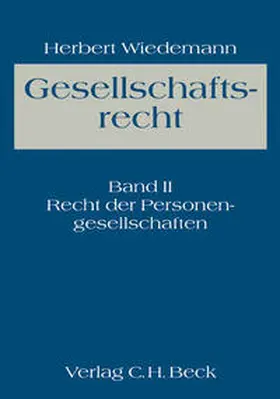 Wiedemann |  Gesellschaftsrecht | Buch |  Sack Fachmedien