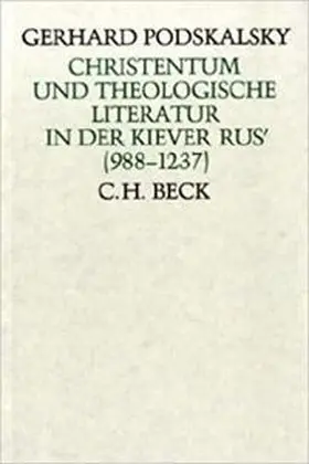 Podskalsky |  Christentum und theologische Literatur | Buch |  Sack Fachmedien