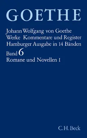 Goethe / Trunz |  Romane und Novellen I | Buch |  Sack Fachmedien