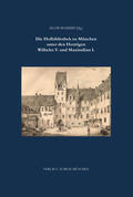 Schmid |  Die Hofbibliothek zu München unter Wilhelm V. und Maximilian I. | Buch |  Sack Fachmedien