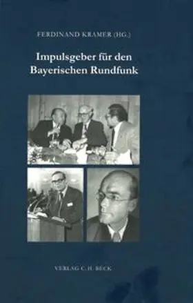 Kramer |  Impulsgeber für den Bayerischen Rundfunk | Buch |  Sack Fachmedien