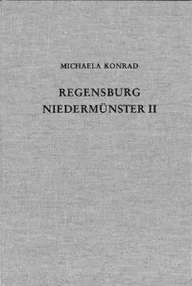 Konrad |  Die Ausgrabungen unter dem Niedermünster zu Regensburg II | Buch |  Sack Fachmedien
