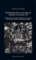 Zürcher |  Die Bischofswahlen im Fürstbistum Eichstätt von 1636 bis 1790 | Buch |  Sack Fachmedien