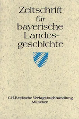 Kommission für bayerische Landesgeschichte bei der Bayerischen Akademie der Wissenschaften / Gesellschaft für fränkische Geschichte / Schwäbische Forschungsgemeinschaft |  Zeitschrift für bayerische Landesgeschichte Band 68 Heft 3/2005 | Buch |  Sack Fachmedien