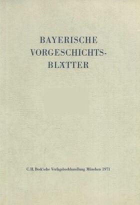 Bayerische Vorgeschichtsblätter 2020 | Buch | 978-3-406-11090-0 | www.sack.de
