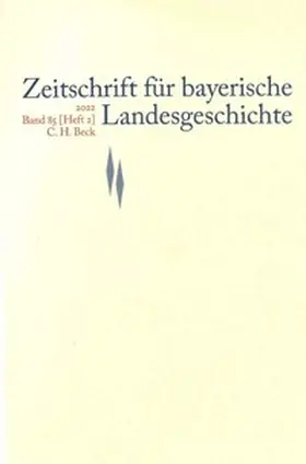  Zeitschrift für bayerische Landesgeschichte Band 85 Heft 2/2022 | Buch |  Sack Fachmedien