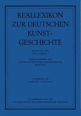  Reallexikon Dt. Kunstgeschichte  106. Lieferung: Fleuronne - Flocktapete | Buch |  Sack Fachmedien