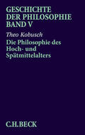Kobusch / Röd |  Kobusch, T: Geschichte d. Philosophie, 5 | Buch |  Sack Fachmedien