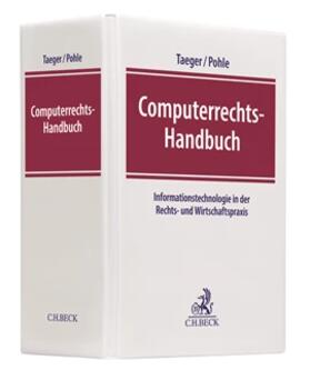 Taeger / Pohle |  Computerrechts-Handbuch, mit Fortsetzungsbezug | Loseblattwerk |  Sack Fachmedien