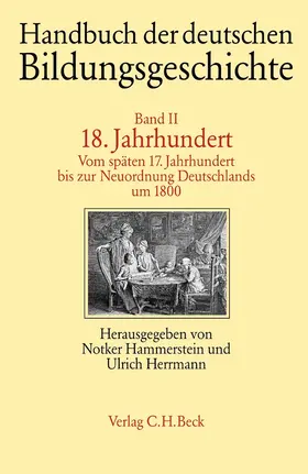 Hammerstein / Herrmann |  Handbuch der deutschen Bildungsgeschichte  Bd. 2: 18. Jahrhundert | Buch |  Sack Fachmedien