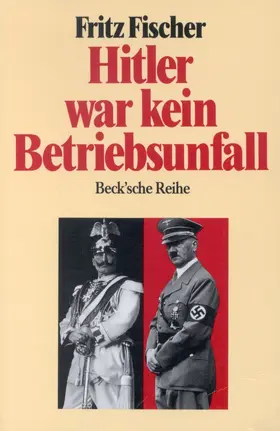 Fischer |  Hitler war kein Betriebsunfall | Buch |  Sack Fachmedien
