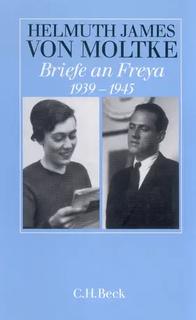 Moltke / Ruhm von Oppen |  Briefe an Freya 1939-1945 | Buch |  Sack Fachmedien