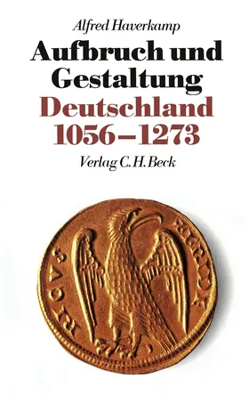Haverkamp |  Neue Deutsche Geschichte  Bd. 2: Aufbruch und Gestaltung | Buch |  Sack Fachmedien