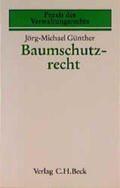 Günther |  Baumschutzrecht | Buch |  Sack Fachmedien