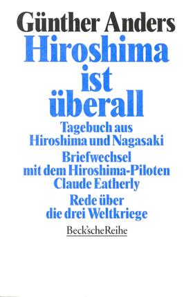 Anders |  Hiroshima ist überall | Buch |  Sack Fachmedien