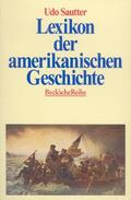 Sautter |  Lexikon der amerikanischen Geschichte | Buch |  Sack Fachmedien