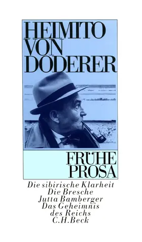 Doderer / Flesch-Brunningen / Schmidt-Dengler | Frühe Prosa | Buch | 978-3-406-39925-1 | sack.de
