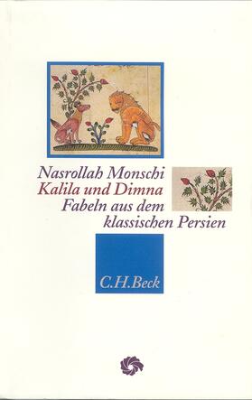 Monschi / Najmabadi / Weber | Kalila und Dimna | Buch | 978-3-406-40361-3 | sack.de