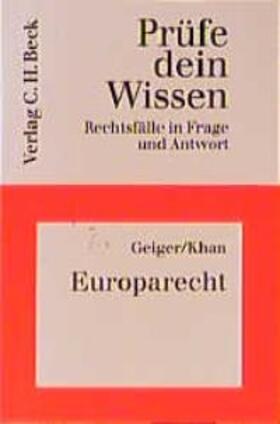 Geiger / Khan |  Europarecht | Buch |  Sack Fachmedien