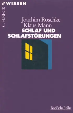 Röschke / Mann |  Schlaf und Schlafstörungen | Buch |  Sack Fachmedien