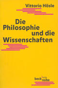 Hösle |  Die Philosophie und die Wissenschaften | Buch |  Sack Fachmedien