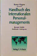 Kumar / Wagner |  Handbuch des Internationalen Personalmanagements | Buch |  Sack Fachmedien
