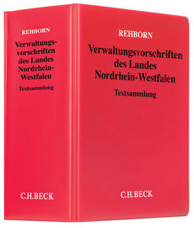 Rehborn | Verwaltungsvorschriften des Landes Nordrhein-Westfalen, mit Fortsetzungsbezug | Loseblattwerk | sack.de