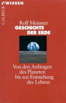 Meissner | Geschichte der Erde | Buch | 978-3-406-43310-8 | www.sack.de
