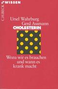 Wahrburg / Assmann |  Cholesterin | Buch |  Sack Fachmedien