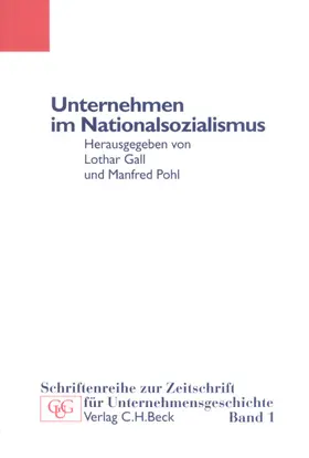 Gall / Pohl |  Unternehmen im Nationalsozialismus | Buch |  Sack Fachmedien