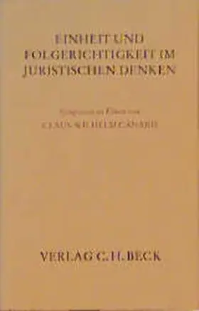 Koller / Hager / Junker |  Einheit und Folgerichtigkeit im juristischen Denken | Buch |  Sack Fachmedien