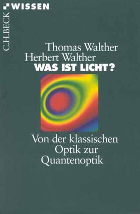 Walther |  Was ist Licht? | Buch |  Sack Fachmedien
