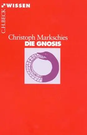 Markschies | Die Gnosis | Buch | 978-3-406-44773-0 | sack.de