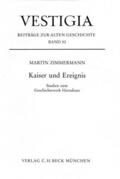 Zimmermann |  Kaiser und Ereignis | Buch |  Sack Fachmedien