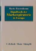 Harte-Bavendamm |  Handbuch der Markenpiraterie in Europa | Buch |  Sack Fachmedien