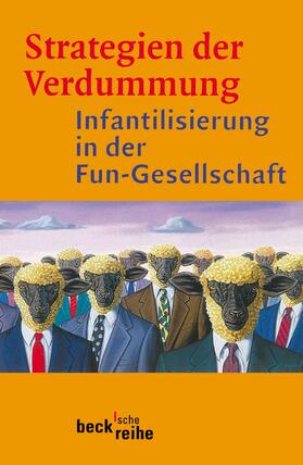 Wertheimer / Zima | Strategien der Verdummung | Buch | 978-3-406-45963-4 | sack.de